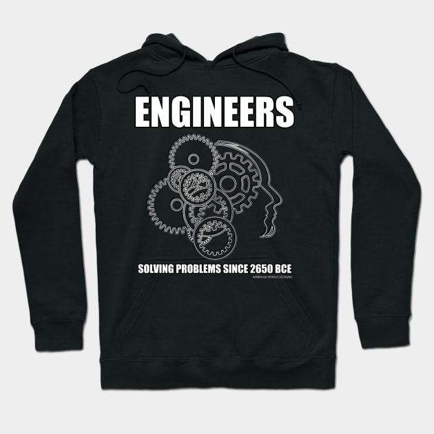 Solving Problems Since 2650 BCE Funny Engineering Novelty Gift Hoodie by Airbrush World